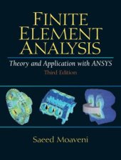 book Finite element analysis: theory and application with ANSYS  