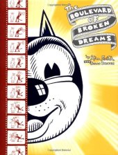 book The Boulevard of Broken Dreams  