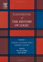 book Greek, Indian and Arabic Logic, Volume 1 (Handbook of the History of Logic)