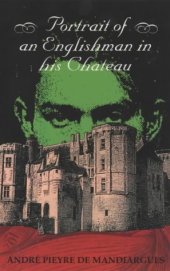 book The Portrait of an Englishman in His Chateau (Dedalus Europe 1998)  