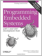 book Programming Embedded Systems: With C and GNU Development Tools, 2nd Edition  