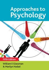 book Approaches to Psychology, 5th Edition  