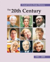 book Great Lives from History: The 20th Century, 1901-2000 (10 Volumes Set)  