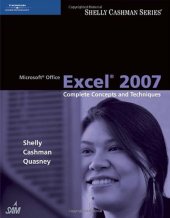 book Microsoft Office Excel 2007: Complete Concepts and Techniques (Shelly Cashman Series)  