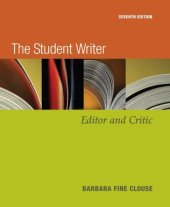 book The Student Writer: Editor and Critic , Seventh Edition  