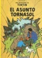 book El asunto Tornasol (Las aventuras de Tintín)  