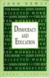 book Democracy and Education: An Introduction to the Philosophy of Education  