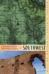 book Contemporary Archaeologies of the Southwest  