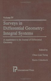 book Surveys in Differential Geometry, Vol. 4: Integral Systems  