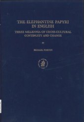 book The Elephantine Papyri in English: Three Millennia of Cross-cultural Continuity and Change  