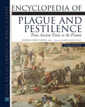 book Encyclopedia of Plague and Pestilence: From Ancient Times to the Present (Facts on File Library of World History)  