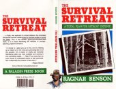 book The Survival Retreat: A Total Plan For Retreat Defense  