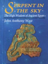 book Serpent in the Sky: The High Wisdom of Ancient Egypt  