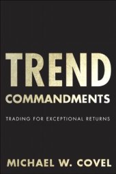 book Trend Commandments: Trading for Exceptional Returns  