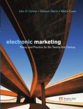 book Electronic Marketing: Theory & Practice For The 21st Century  