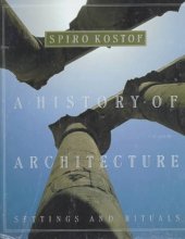 book A History of Architecture: Settings and Rituals (2nd edition)  