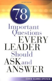 book 78 important questions every leader should ask and answer  