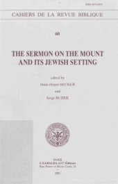 book The Sermon on the Mount and its Jewish Setting (Cahiers de la Revue Biblique 60)  