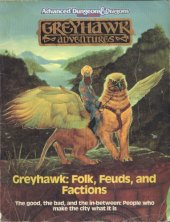 book Greyhawk: Folk, Feuds, and Factions (part of The City of Greyhawk Boxed Set)(Advanced Dungeons and Dragons, 2nd ed: Greyhawk Adventures)