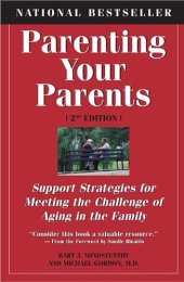 book Parenting Your Parents: Support Strategies for Meeting the Challenge of Aging in the Family  