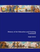 book History of Air Education and Training Command, 1942-2002  