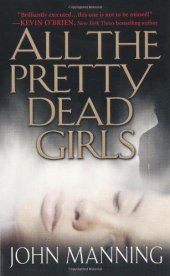 book All the Pretty Dead Girls  