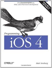 book Programming iOS 4: Fundamentals of iPhone, iPad, and iPod touch Development (Definitive Guide)  