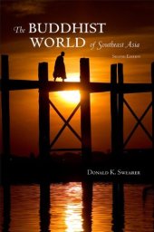 book The Buddhist World of Southeast Asia, Second Edition  