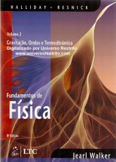 book FUNDAMENTOS DE FISICA, V.2 8ED - GRAVITAÇAO, ONDAS: TERMODINÂMICA  