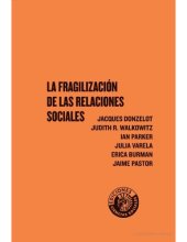 book La fragilización de las relaciones sociales  