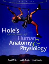 book Hole's Essentials of Human Anatomy & Physiology , Tenth Edition  