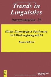 book Hittite Etymological Dictionary: Words beginning with PA (Trends in Linguistics. Documentation)  