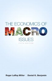 book The Economics of Macro Issues, 5th Edition (Pearson Series in Economics)  