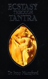 book Ecstasy Through Tantra (Llewellyns Tantra and Sexual Arts Series)  