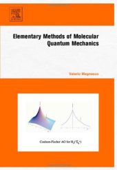 book Elementary Methods of Molecular Quantum Mechanics