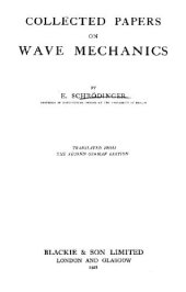 book Collected papers on wave mechanics