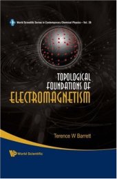 book Topological foundations of electromagnetism