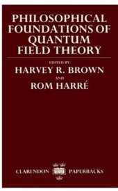 book Philosophical Foundations of Quantum Field Theory