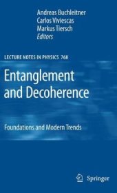 book Entanglement and Decoherence: Foundations and Modern Trends