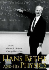 book Hans Bethe And His Physics