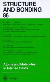 book Atoms and Molecules in Intense Fields