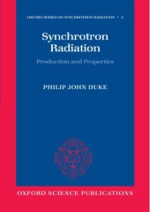 book Synchrotron Radiation: Production and Properties (Oxford 2000)