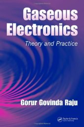 book Gaseous Electronics: Theory and Practice