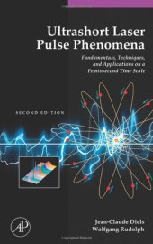 book Ultrashort laser pulse phenomena