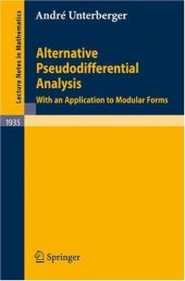 book Alternative pseudodifferential analysis: With an application to modular forms