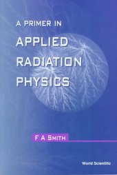 book A Primer in Applied Radiation Physics