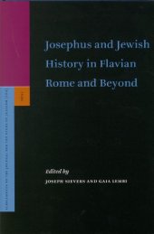 book Josephus and Jewish History in Flavian Rome and Beyond  