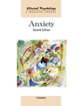 book Anxiety, 2nd Edition (Clinical Psychology: A Modular Course)  