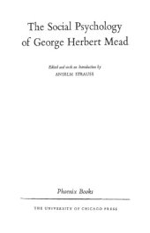 book The Social Psychology of George Herbert Mead