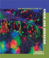 book An Introduction to Brain and Behavior, Third Edition  